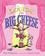Louise the Big Cheese: Divine Diva