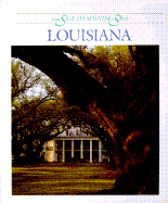 Louisiana - From Sea to Shinin