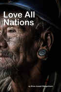 Love All Nations: respectful cultural photography