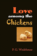 Love Among the Chickens