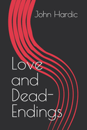 Love and Dead-Endings