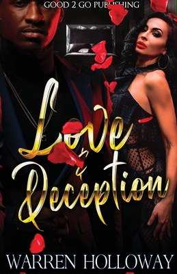 Love and Deception - Holloway, Warren