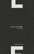 Love and Free