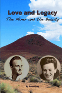 Love and Legacy: The Miner and the Beauty