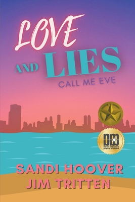 Love and Lies - Hoover, Sandi, and Tritten, Jim