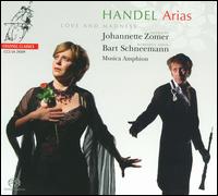 Love and Madness: Handel Arias - Bart Schneemann (baroque oboe); Johannette Zomer (soprano); Rmy Baudet (violin); Musica Amphion; Pieter-Jan Belder (conductor)