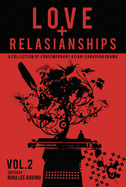 Love and Relasianships, Volume 2