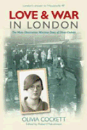 Love and War in London: A Woman's Diary 1939-42