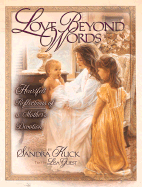 Love Beyond Words: Heartfelt Reflections of a Mother's Devotion