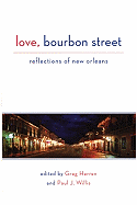 Love, Bourbon Street: Reflections of New Orleans