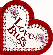 Love Bugs: A Pop Up Book