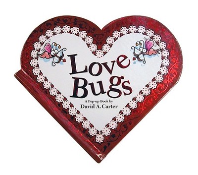 Love Bugs: A Pop Up Book - 