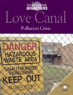 Love Canal: Pollution Crisis - Bryan, Nichol