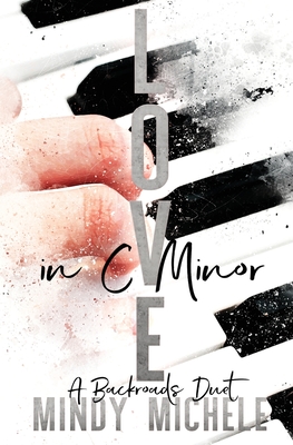 Love in C Minor - Miller, Michele G, and Hayes, Mindy, and Michele, Mindy