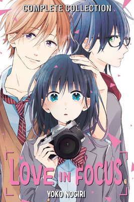 Love in Focus Complete Collection - Nogiri, Yoko