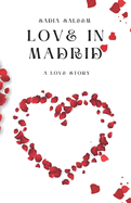 Love in Madrid