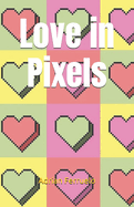 Love in Pixels