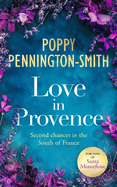 Love in Provence: Sweet romance on an unforgettable train journey