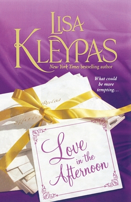 Love in the Afternoon - Kleypas, Lisa