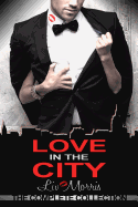 Love in the City: (The Complete Collection)