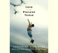 Love in the Present Tense