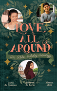 Love is All Around: An Alta Holiday Anthology