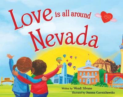 Love Is All Around Nevada - Silvano, Wendi