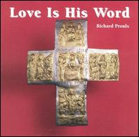 Love Is His Word - 