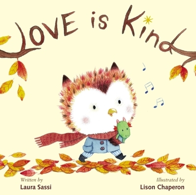 Love Is Kind - Sassi, Laura