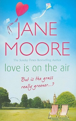 Love is On the Air - Moore, Jane