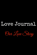 Love Journal (Our Love Story)