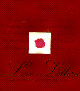 Love Letters: An Anthology of Passion - Lovric, Michelle (Editor)
