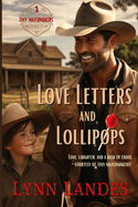 Love Letters and Lollipops: Tiny Matchmakers