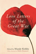 Love Letters of the Great War