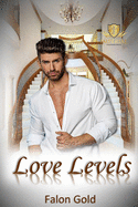 Love Levels: West Virginia Bachelors