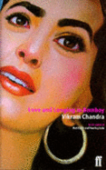 Love & Longing in Bombay - Chandra, Vikram