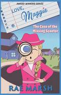 Love, Maggie: The Case of the Missing Scooter