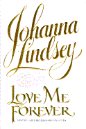 Love Me Forever - Lindsey, Johanna