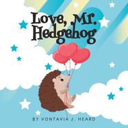 Love, Mr. Hedgehog