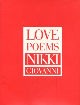 Love Poems - Giovanni, Nikki