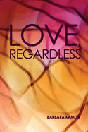 Love, Regardless