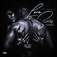 Love Scars: The 5 Stages of Emotions - BLEU / Yung Bleu