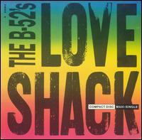 Love Shack [#1] - The B-52's