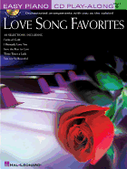 Love Song Favorites: Easy Piano CD Play-Along