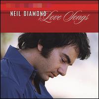 Love Songs [2002 MCA] - Neil Diamond