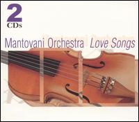 Love Songs [Madacy] - Mantovani Orchestra