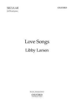 Love Songs: Vocal Score - Larsen, Libby (Composer)