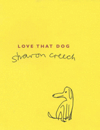 Love That Dog - Creech, Sharon
