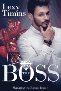 Love the Boss: Billionaire Romance Series