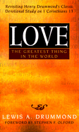 Love, the Greatest Thing in the World